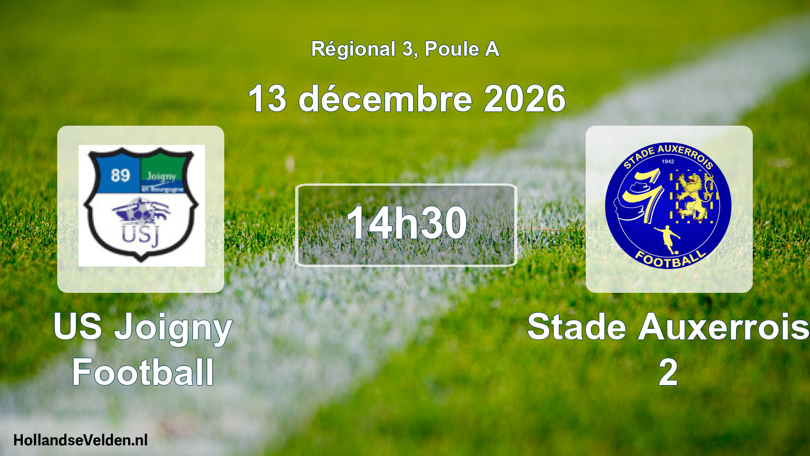 Scheduled Match: US Joigny Football - Stade Auxerrois 2 (13 December 2026)