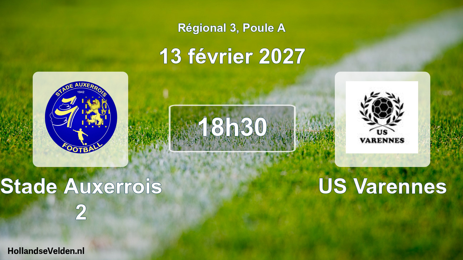 Match programmé: Stade Auxerrois 2 - US Varennes (13 février 2027)