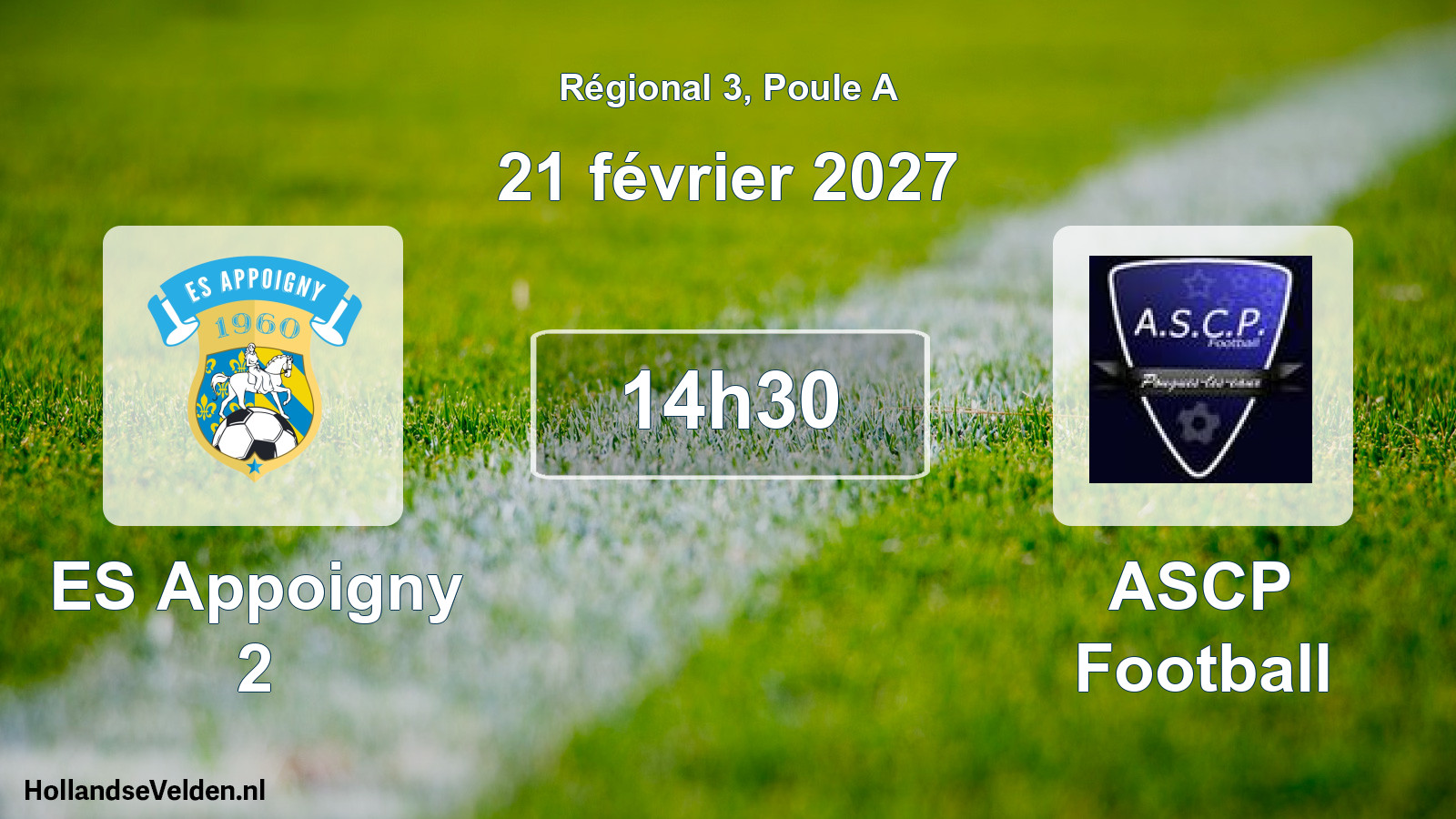 Scheduled Match: ES Appoigny 2 - ASCP Football (21 February 2027)