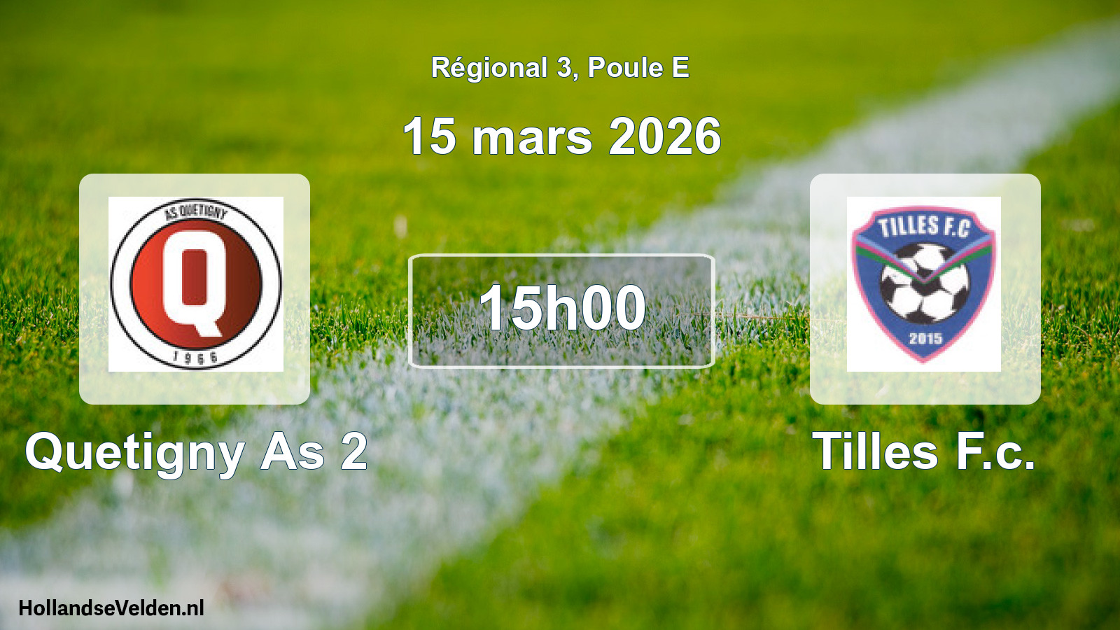 Scheduled Match: Quetigny As 2 - Tilles F.c. (15 March 2026)