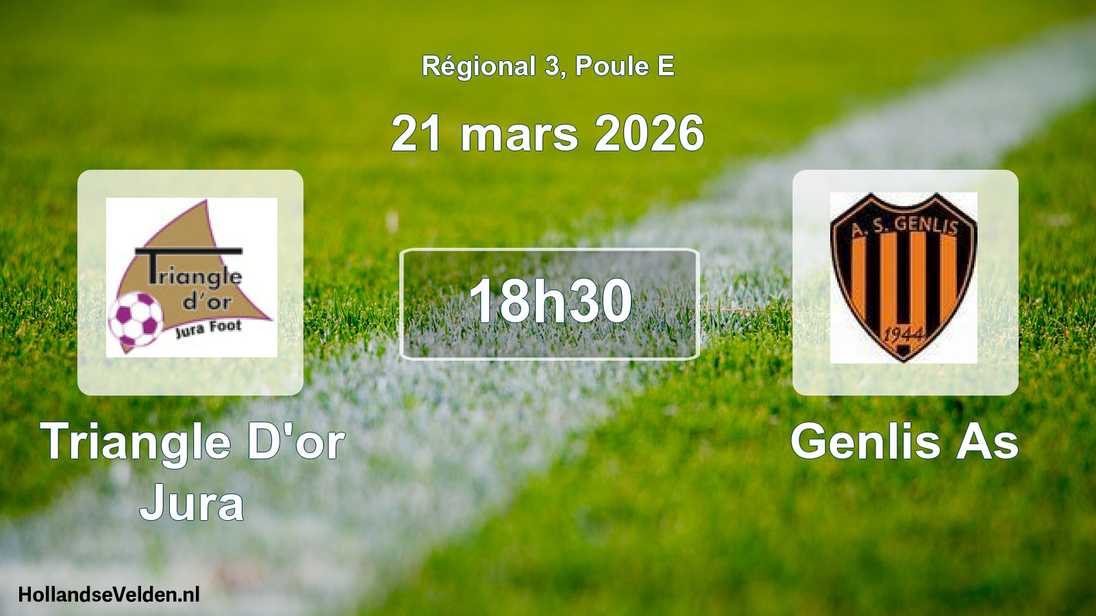 Geplande wedstrijd: Triangle D'or Jura - Genlis As (21 mars 2026)