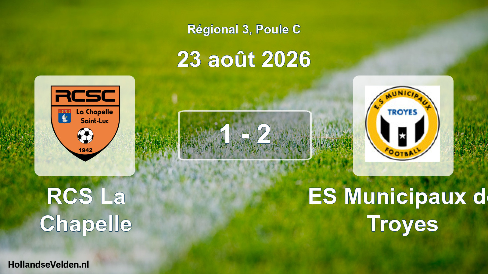 Scheduled Match: RCS La Chapelle - ES Municipaux de Troyes (23 August 2026)