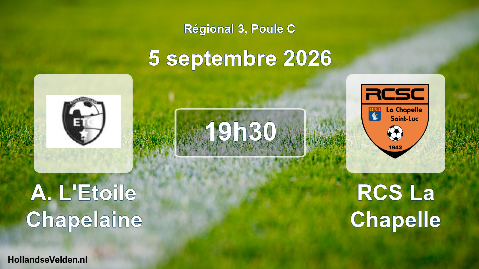 Match programmé: A. L'Etoile Chapelaine - RCS La Chapelle (5 septembre 2026)