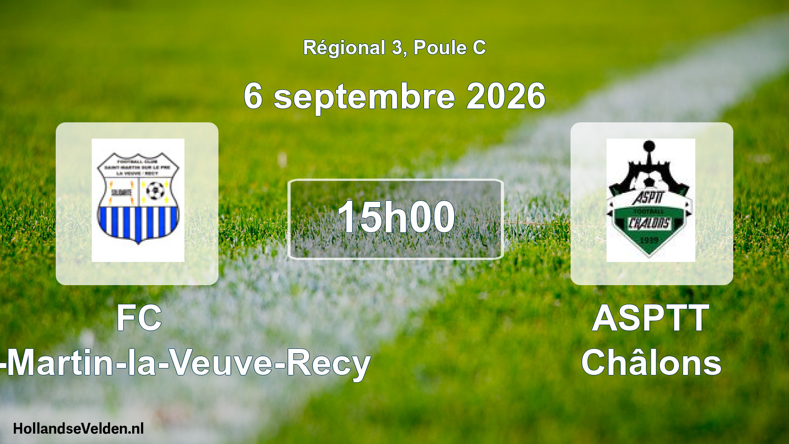 Scheduled Match: FC Saint-Martin-la-Veuve-Recy - ASPTT Châlons (6 September 2026)