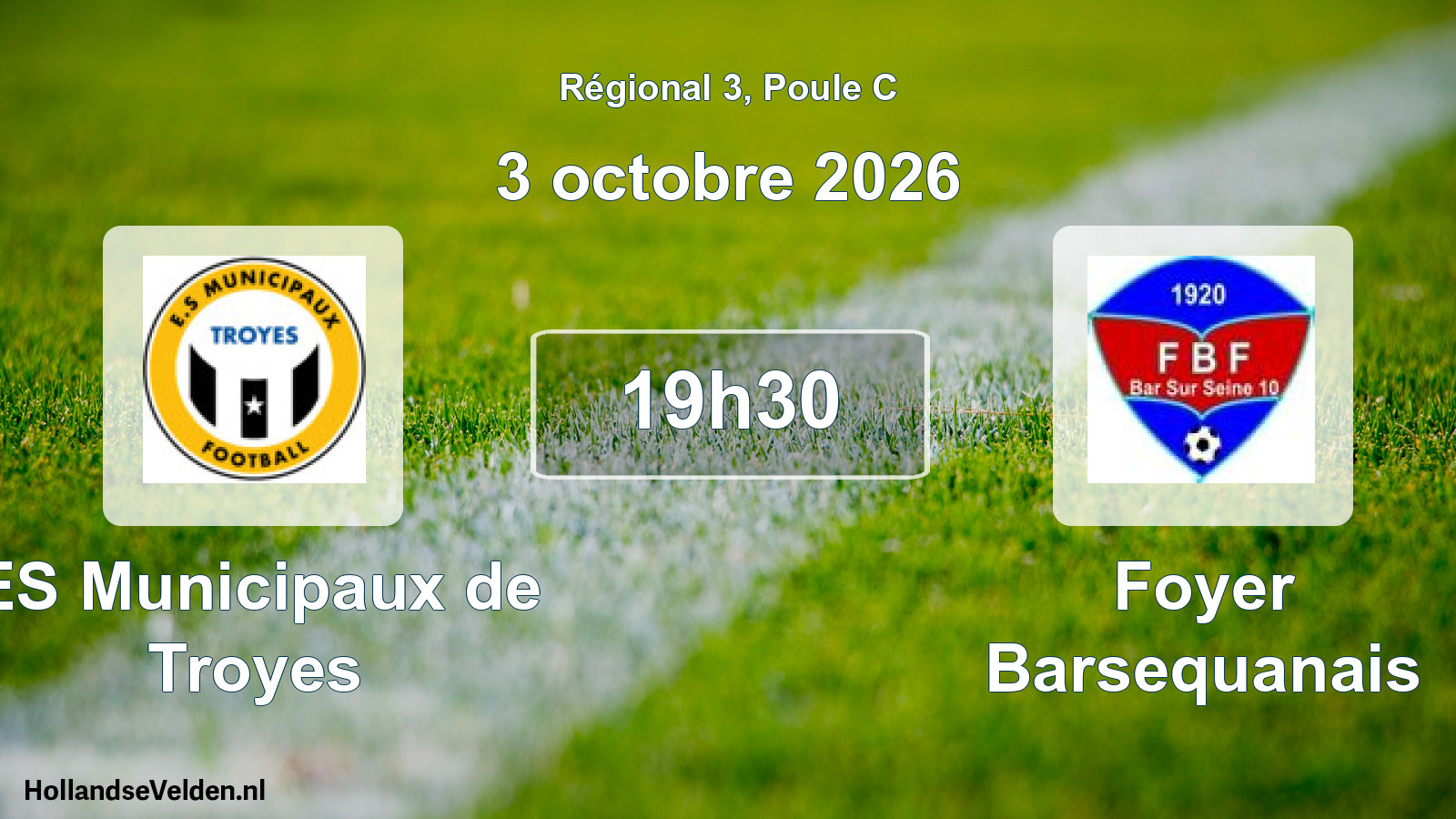 Match programmé: ES Municipaux de Troyes - Foyer Barsequanais (3 octobre 2026)