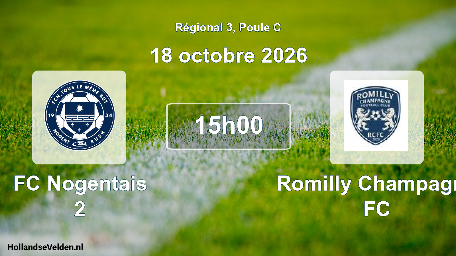 Match programmé: FC Nogentais 2 - Romilly Champagne FC (18 octobre 2026)