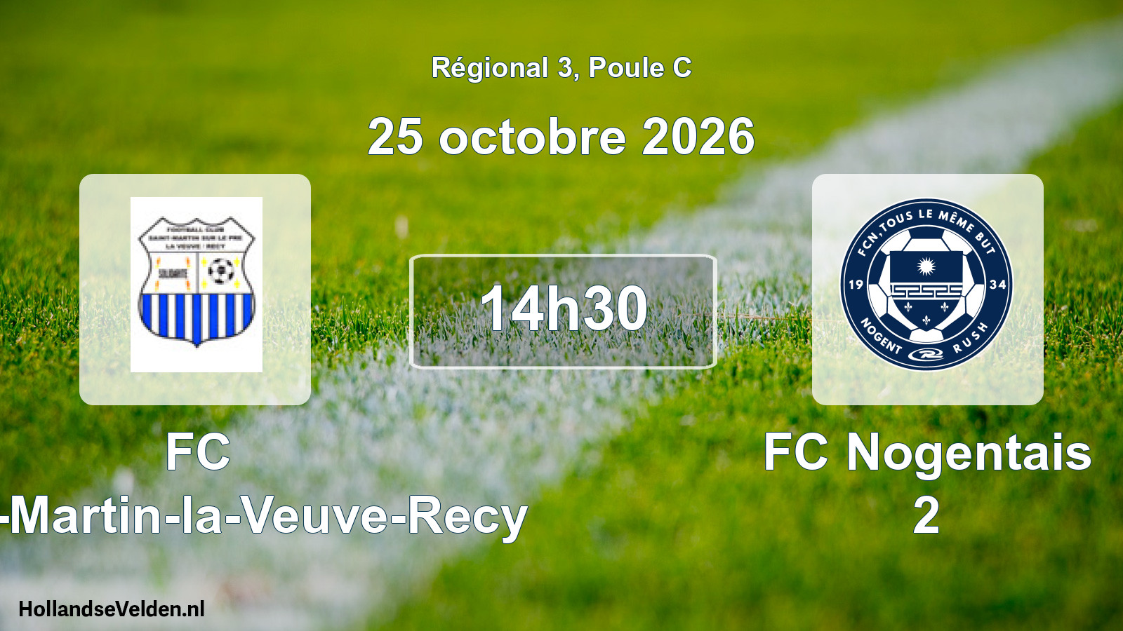 Scheduled Match: FC Saint-Martin-la-Veuve-Recy - FC Nogentais 2 (25 October 2026)