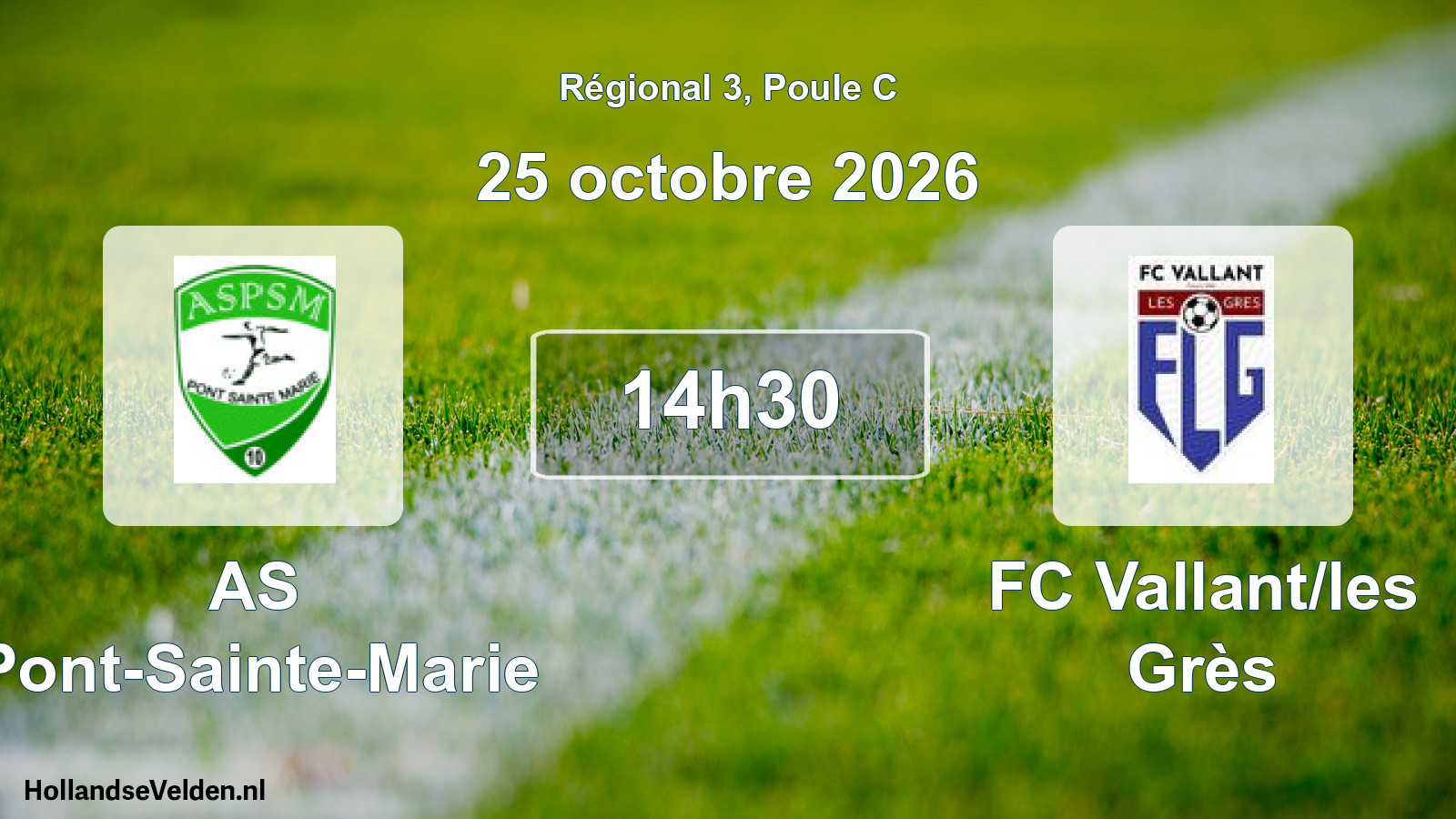 Scheduled Match: AS Pont-Sainte-Marie - FC Vallant/les Grès (25 October 2026)
