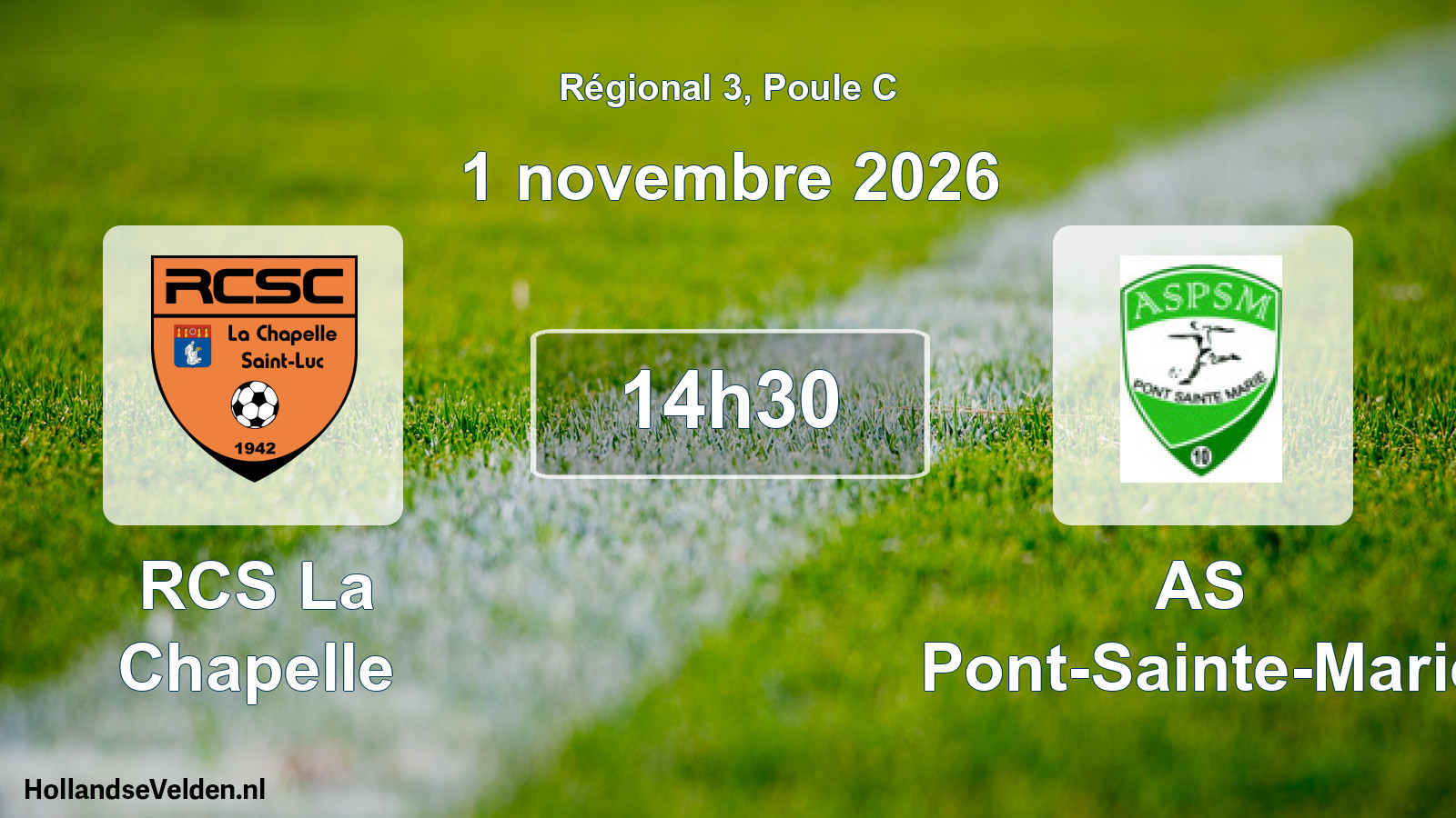 Match programmé: RCS La Chapelle - AS Pont-Sainte-Marie (1 novembre 2026)