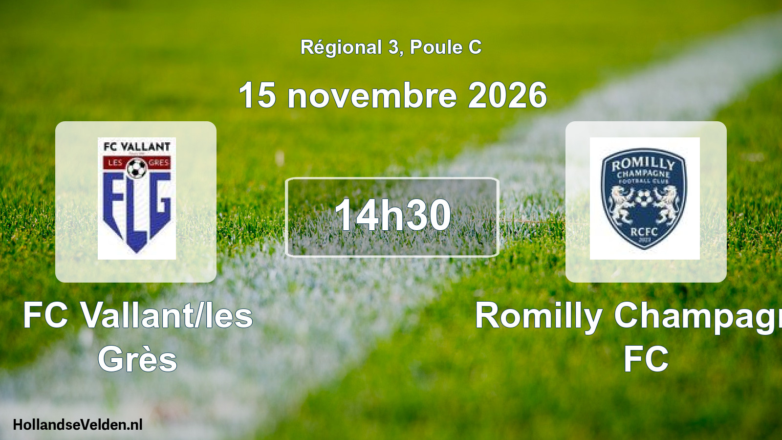 Scheduled Match: FC Vallant/les Grès - Romilly Champagne FC (15 November 2026)