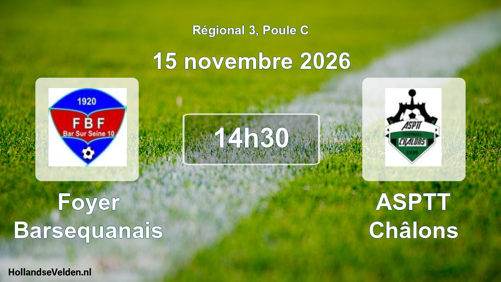 Match programmé: Foyer Barsequanais - ASPTT Châlons (15 novembre 2026)