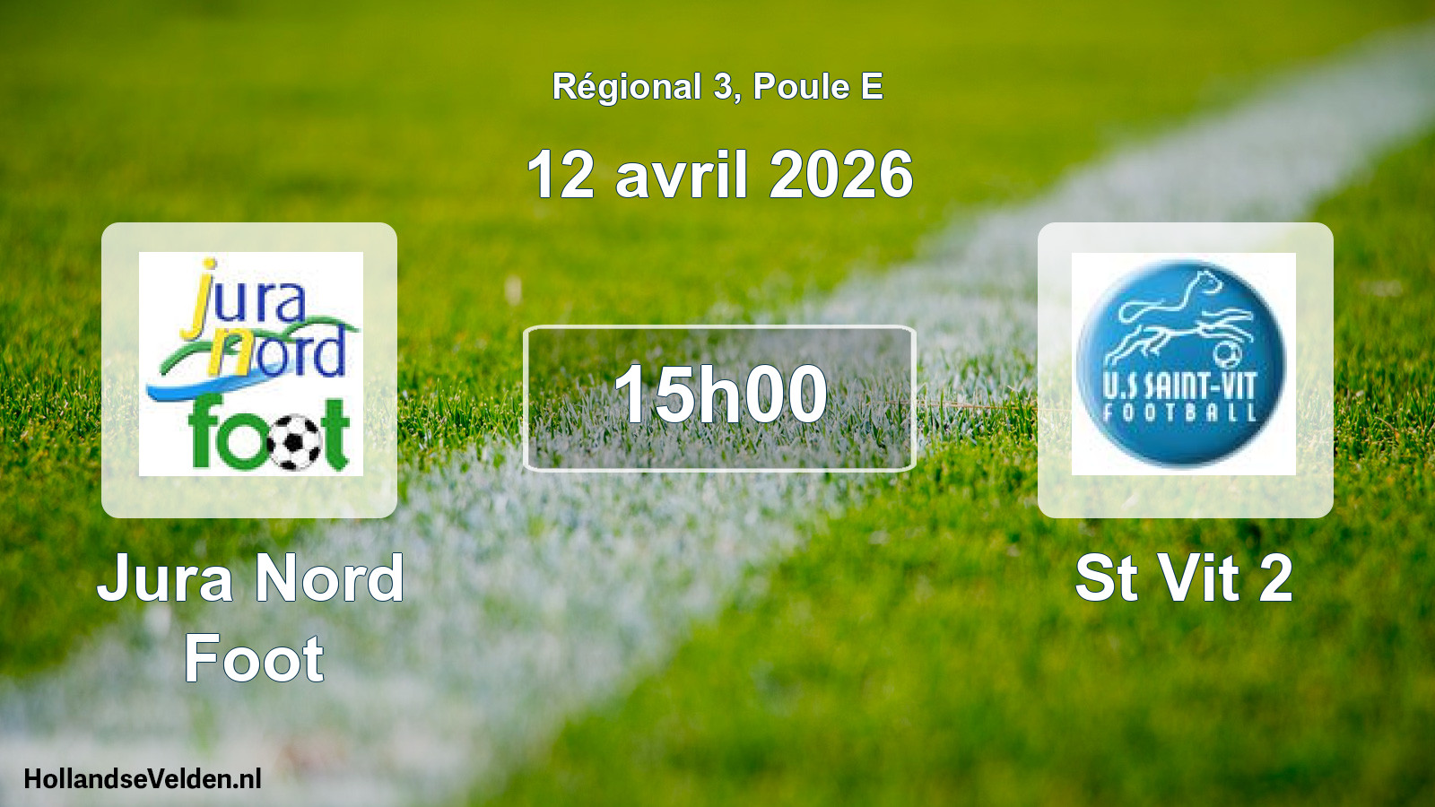 Scheduled Match: Jura Nord Foot - St Vit 2 (12 April 2026)