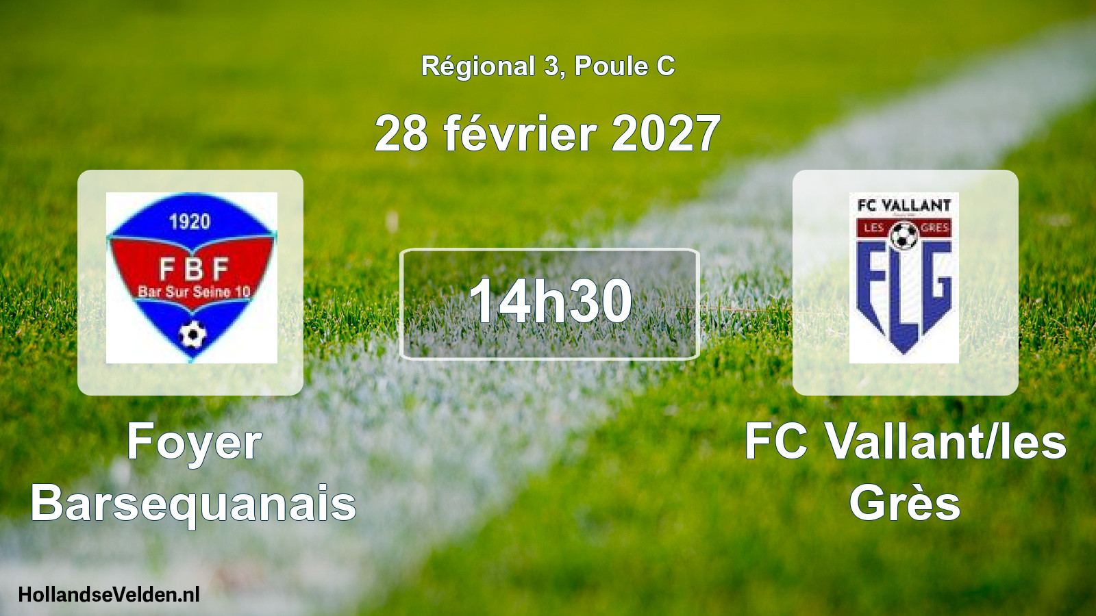 Scheduled Match: Foyer Barsequanais - FC Vallant/les Grès (28 February 2027)