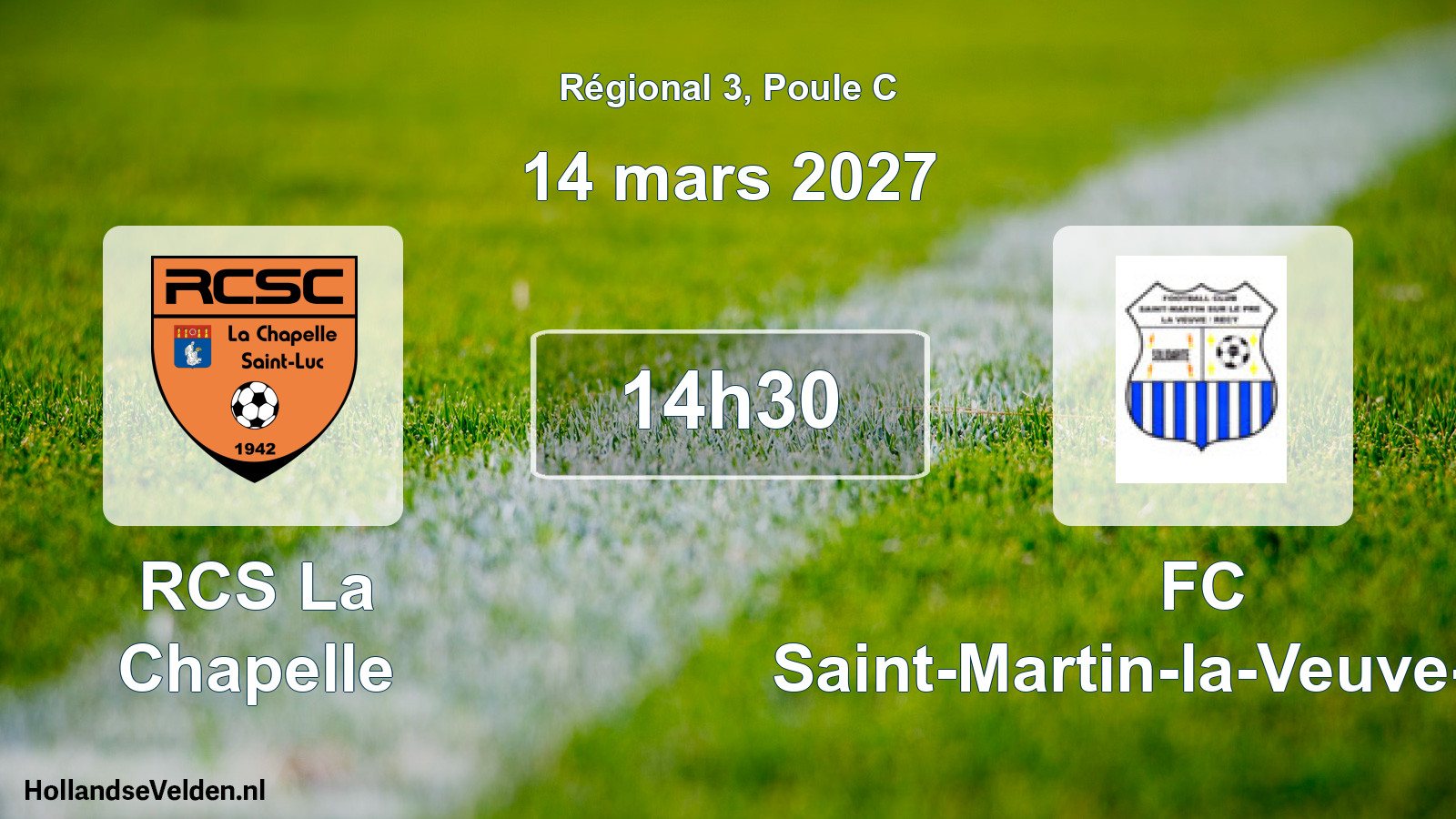 Match programmé: RCS La Chapelle - FC Saint-Martin-la-Veuve-Recy (14 mars 2027)