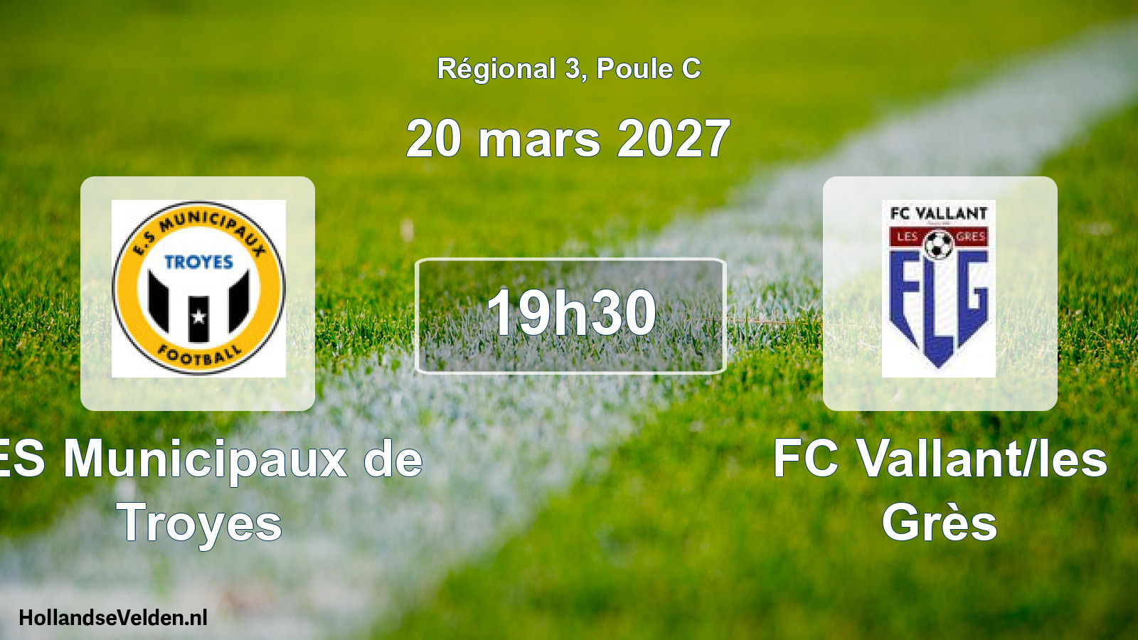 Scheduled Match: ES Municipaux de Troyes - FC Vallant/les Grès (20 March 2027)