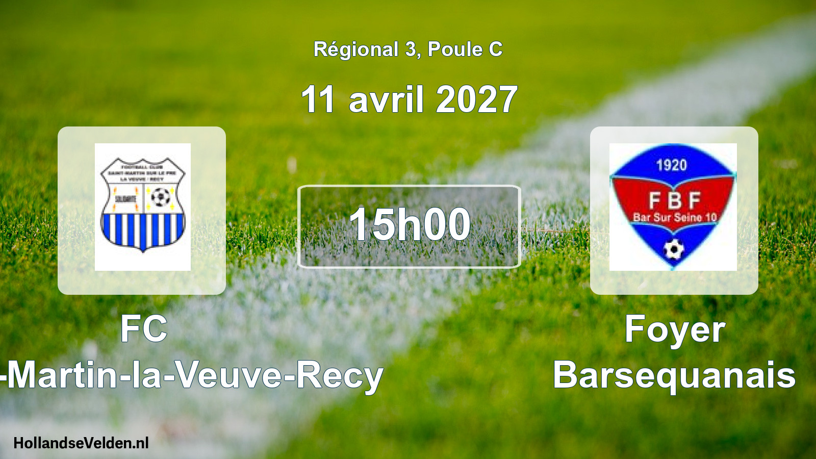 Match programmé: FC Saint-Martin-la-Veuve-Recy - Foyer Barsequanais (11 avril 2027)