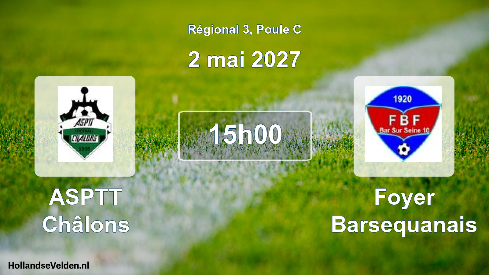 Match programmé: ASPTT Châlons - Foyer Barsequanais (2 mai 2027)