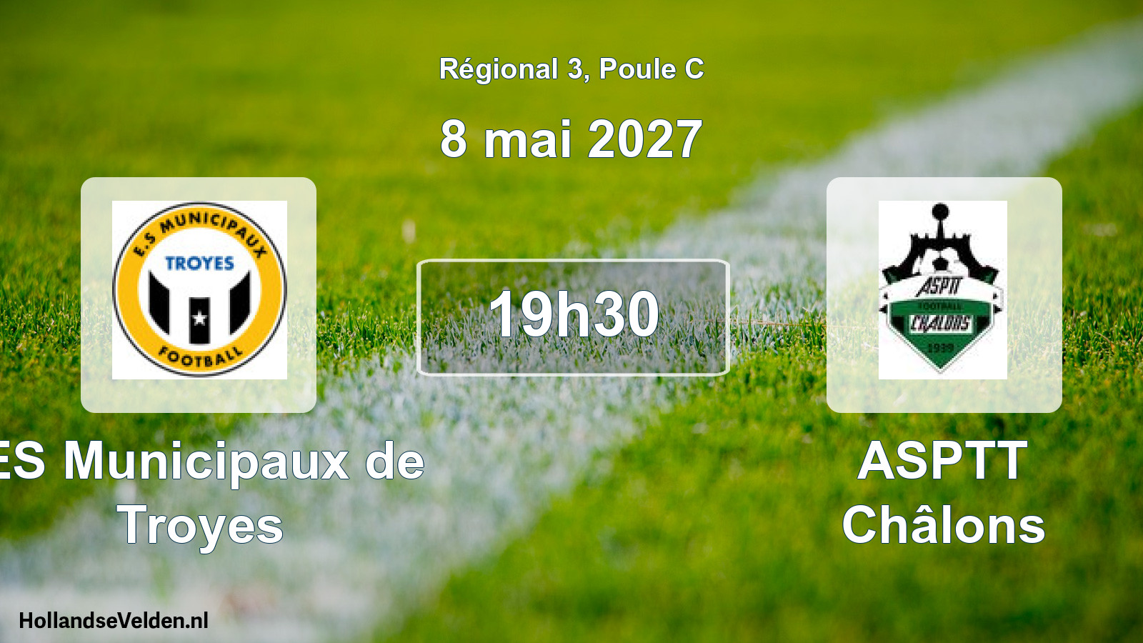Match programmé: ES Municipaux de Troyes - ASPTT Châlons (8 mai 2027)