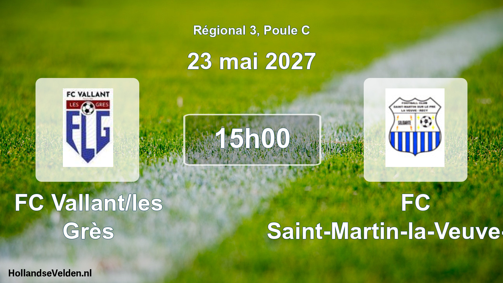 Scheduled Match: FC Vallant/les Grès - FC Saint-Martin-la-Veuve-Recy (23 May 2027)