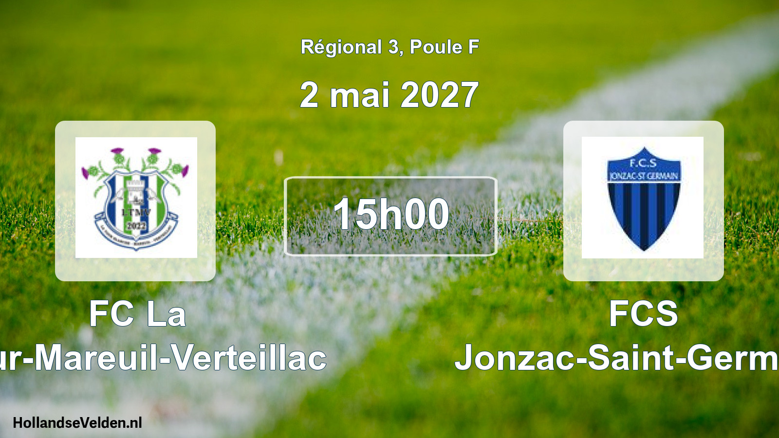 Scheduled Match: FC La Tour-Mareuil-Verteillac - FCS Jonzac-Saint-Germain (2 May 2027)
