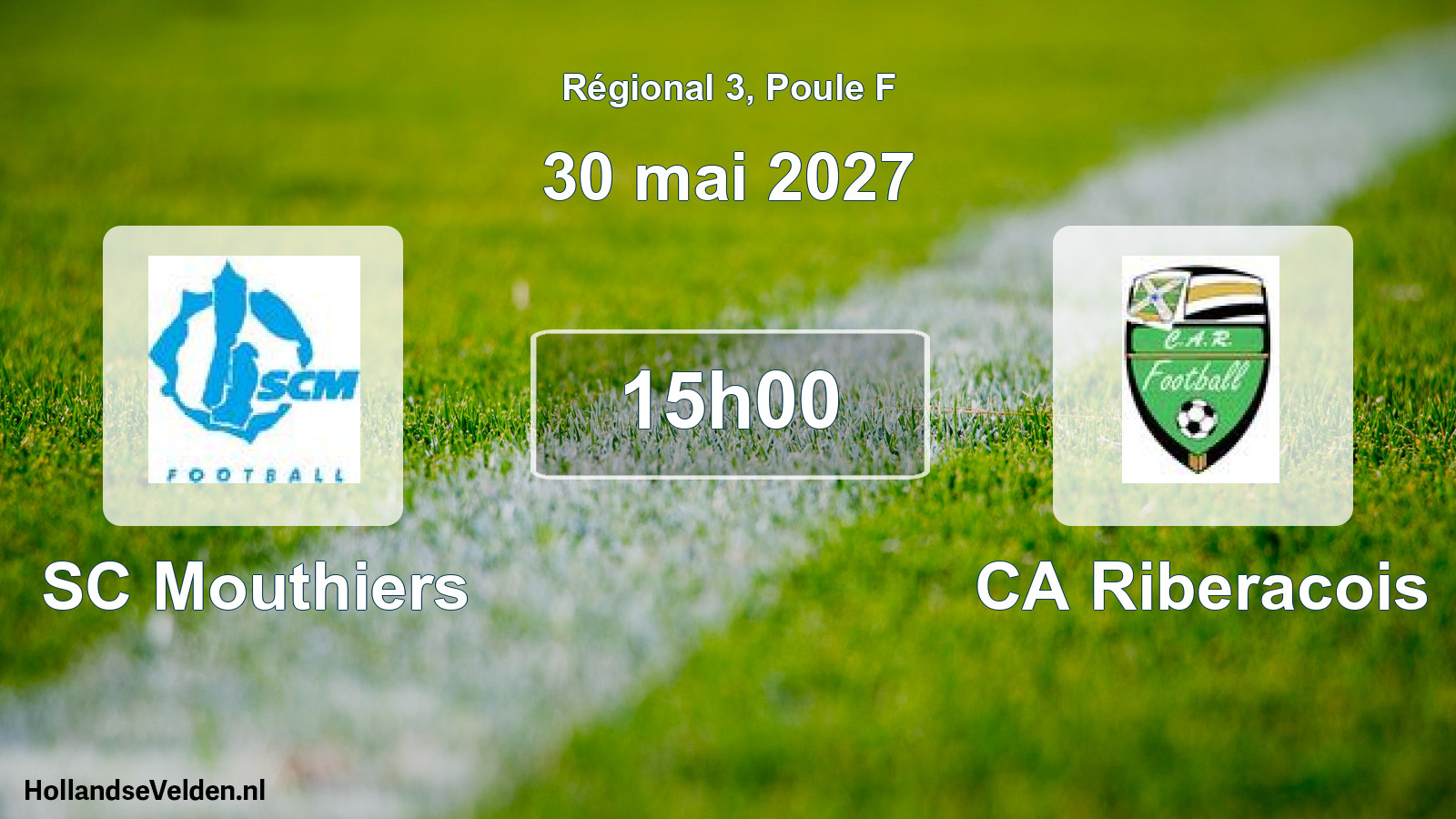 Scheduled Match: SC Mouthiers - CA Riberacois (30 May 2027)