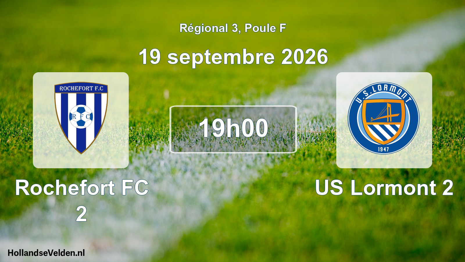 Match programmé: Rochefort FC 2 - US Lormont 2 (19 septembre 2026)