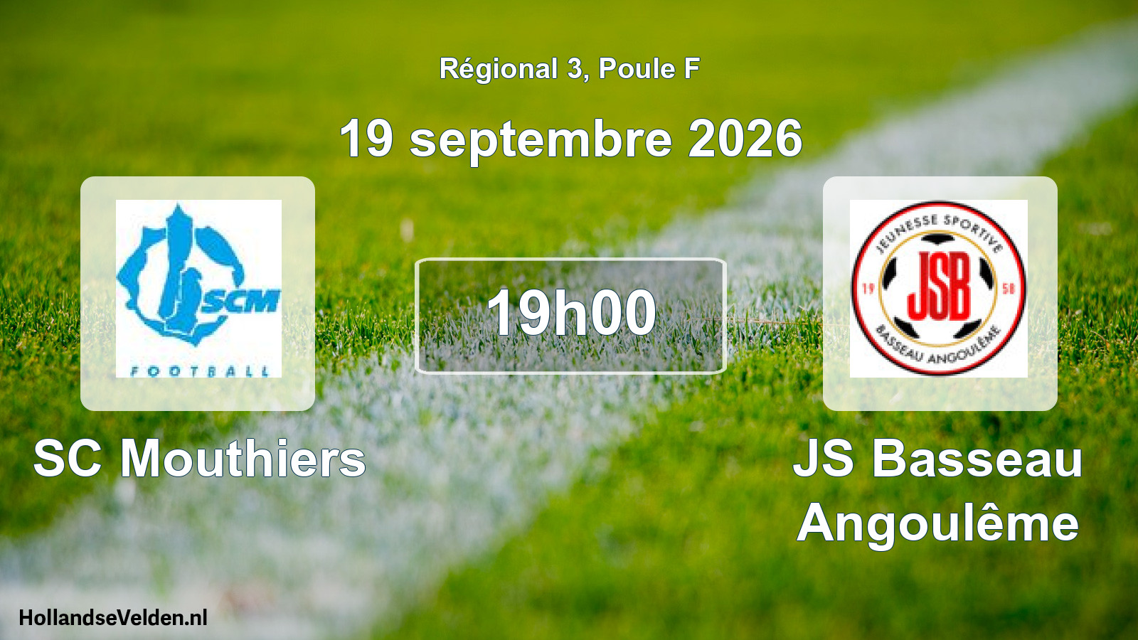 Match programmé: SC Mouthiers - JS Basseau Angoulême (19 septembre 2026)