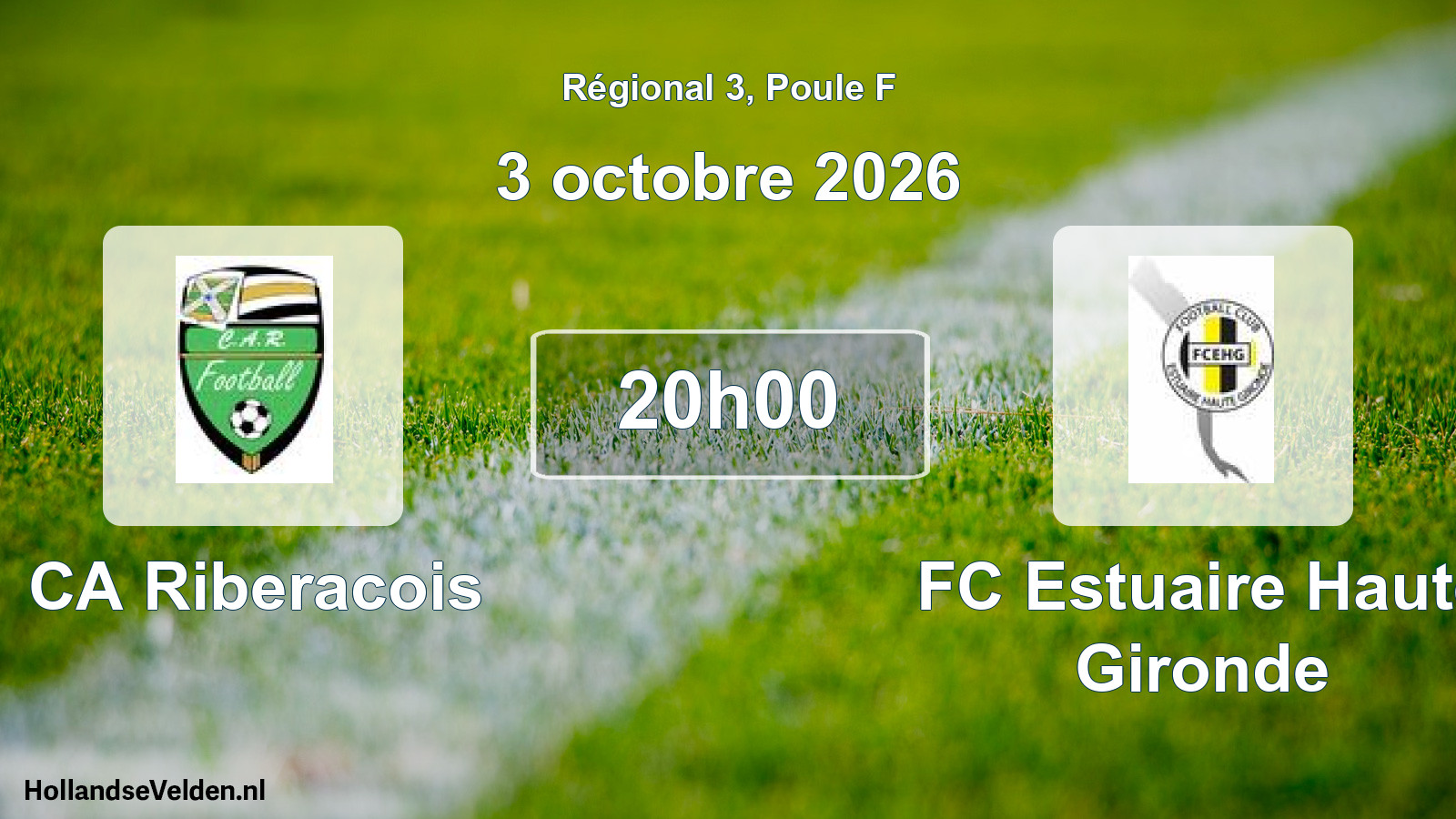 Scheduled Match: CA Riberacois - FC Estuaire Haute Gironde (3 October 2026)