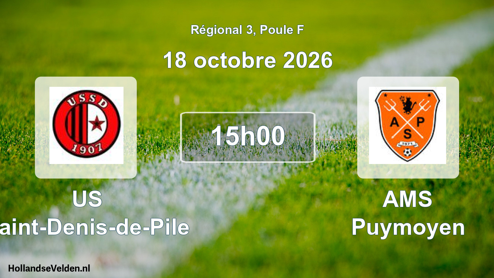 Scheduled Match: US Saint-Denis-de-Pile - AMS Puymoyen (18 October 2026)