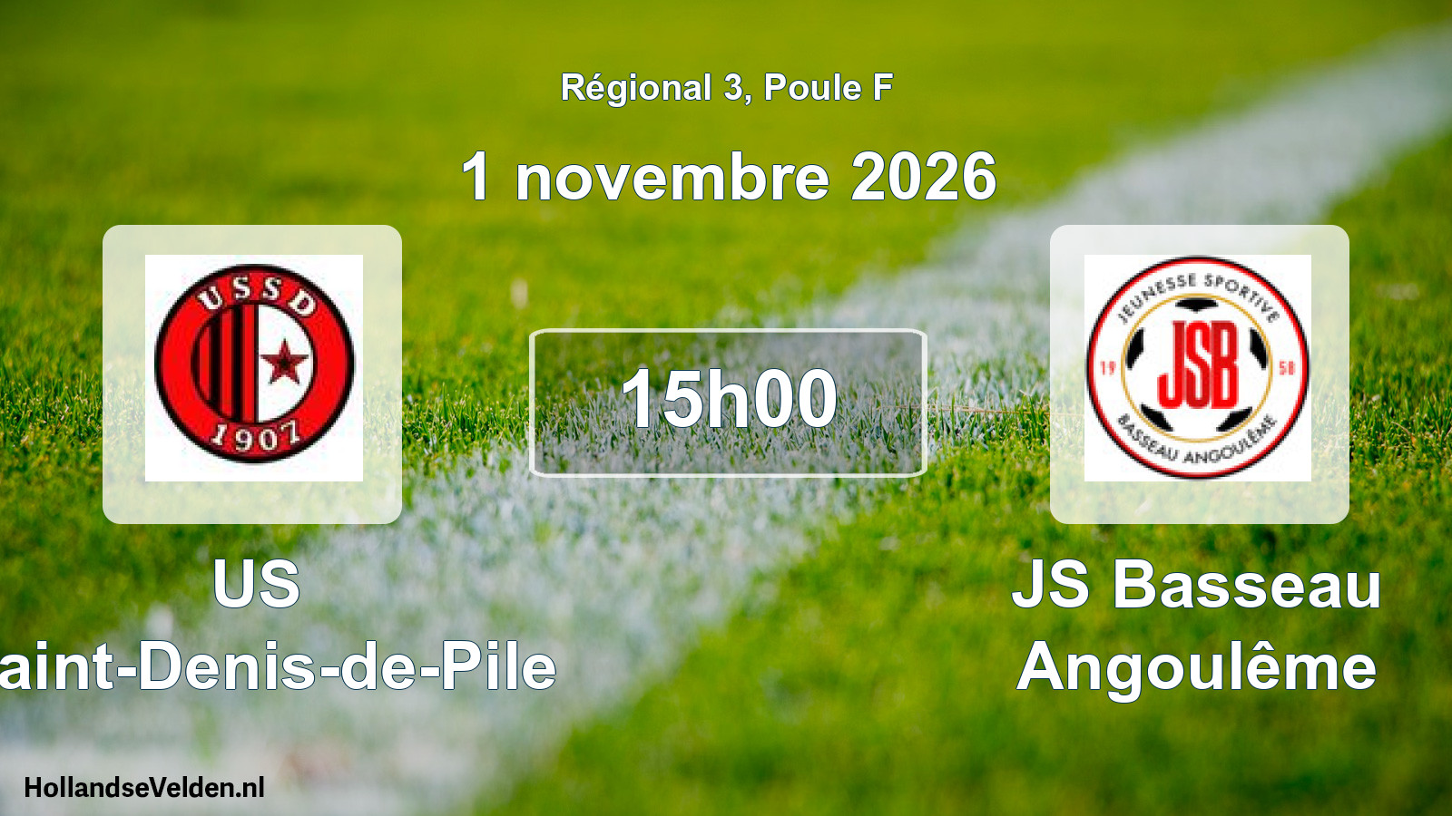 Geplande wedstrijd: US Saint-Denis-de-Pile - JS Basseau Angoulême (1 november 2026)