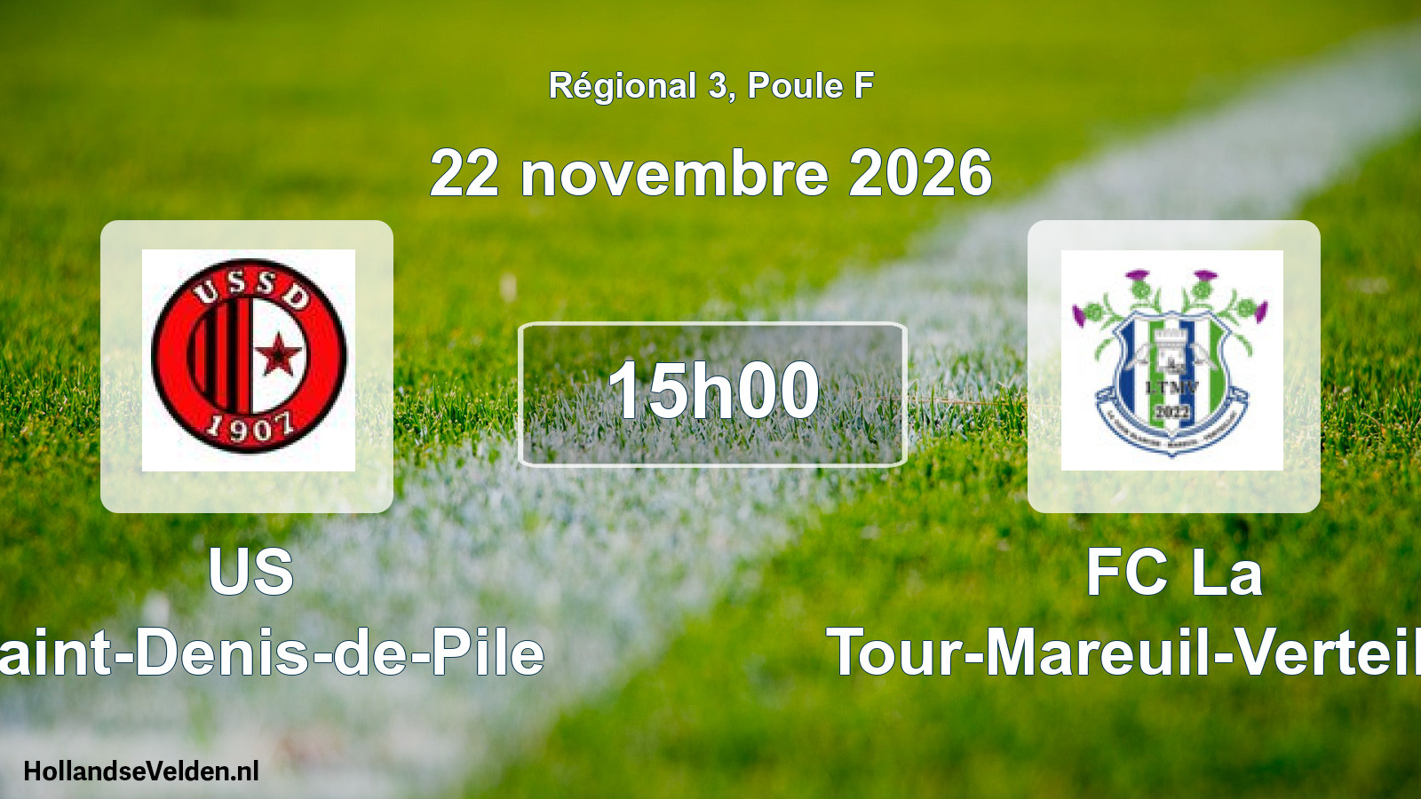 Scheduled Match: US Saint-Denis-de-Pile - FC La Tour-Mareuil-Verteillac (22 November 2026)