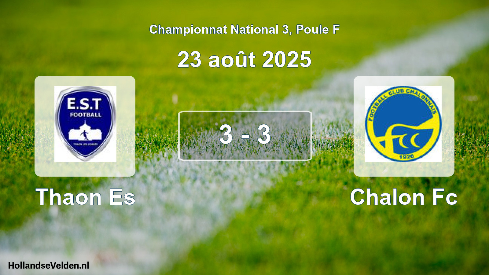 Gespeelde wedstrijd: Thaon Es - Chalon Fc 3 - 3 (23 août 2025)