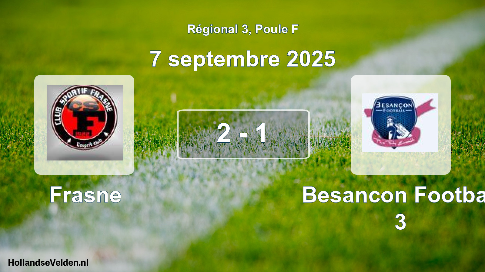 Total number of matches played: Frasne - Besancon Football 3 2 - 1 (7 September 2025)