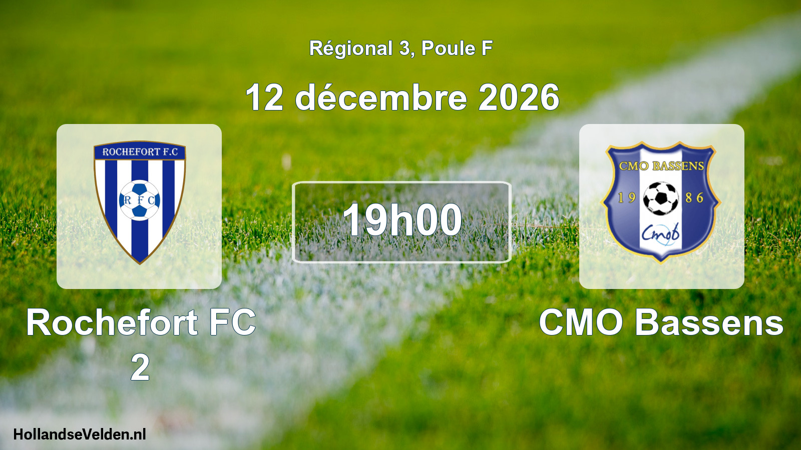 Scheduled Match: Rochefort FC 2 - CMO Bassens (12 December 2026)