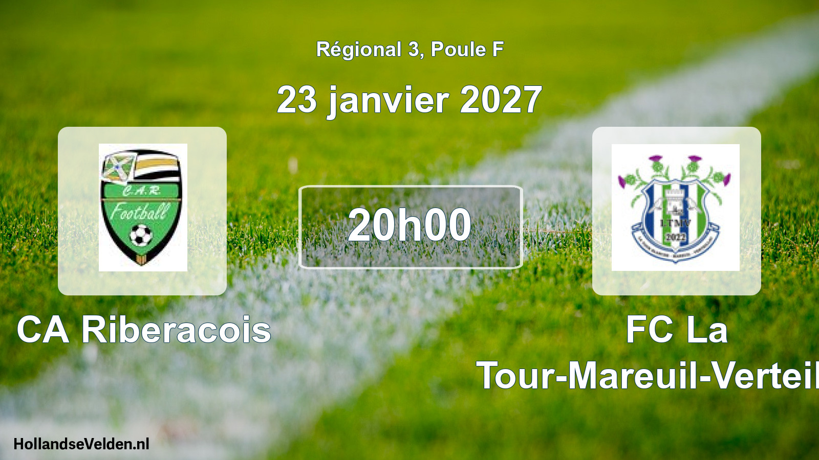 Scheduled Match: CA Riberacois - FC La Tour-Mareuil-Verteillac (23 January 2027)