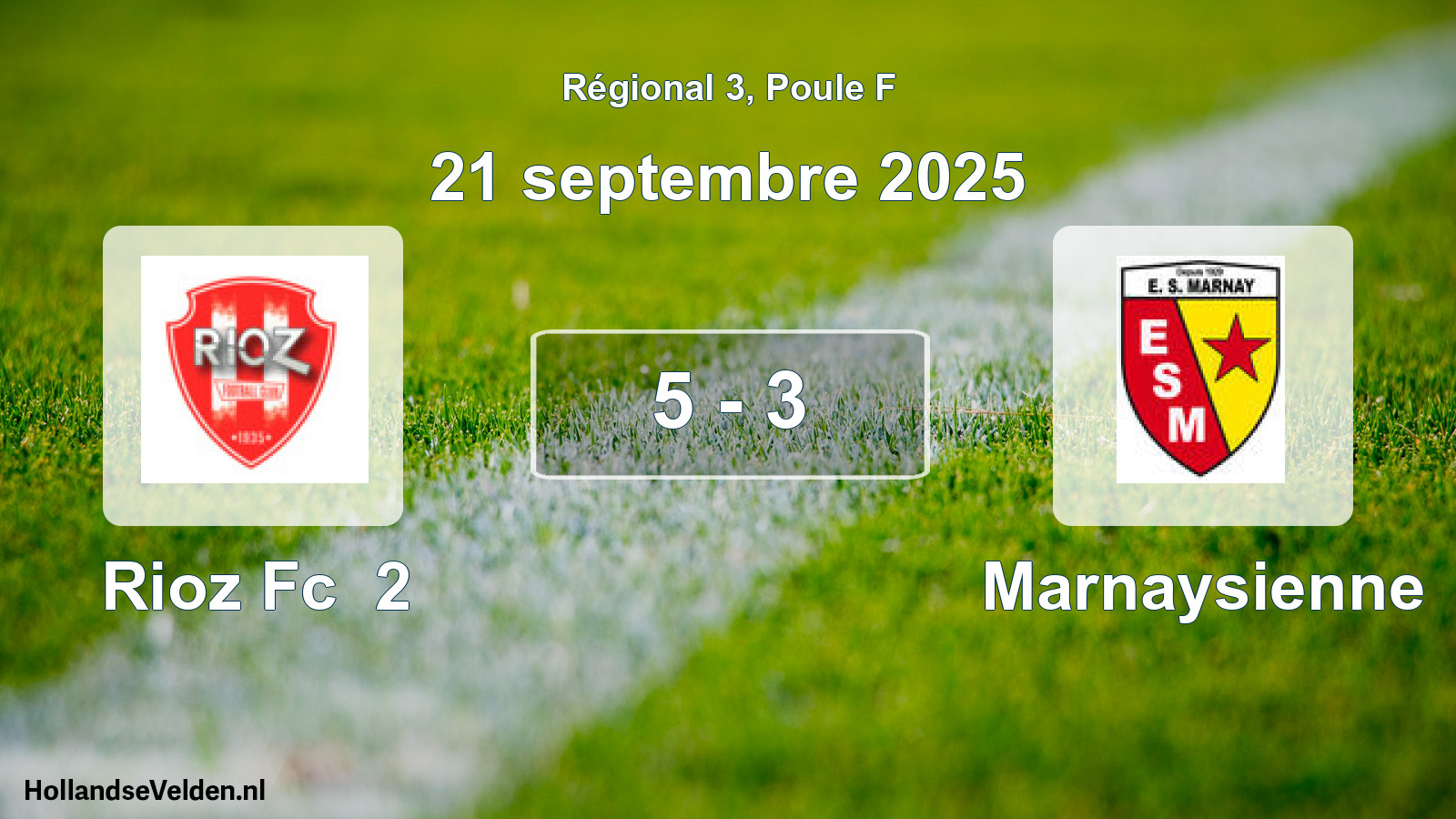 Gespeelde wedstrijd: Rioz Fc 2 - Marnaysienne 5 - 3 (21 septembre 2025)