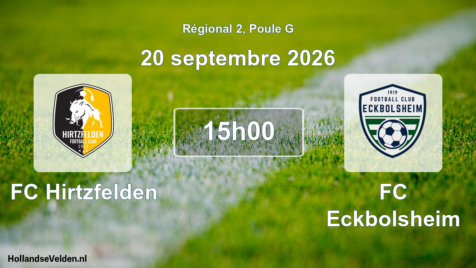 Match programmé: FC Hirtzfelden - FC Eckbolsheim (20 septembre 2026)