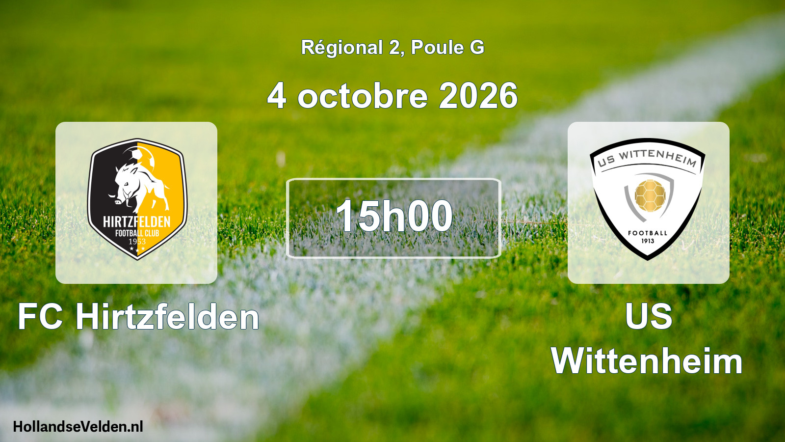 Scheduled Match: FC Hirtzfelden - US Wittenheim (4 October 2026)