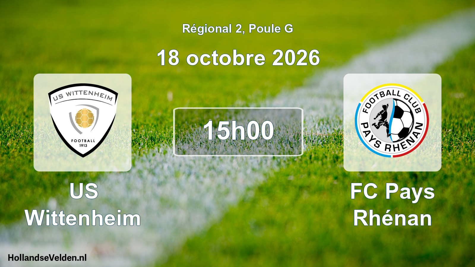 Match programmé: US Wittenheim - FC Pays Rhénan (18 octobre 2026)