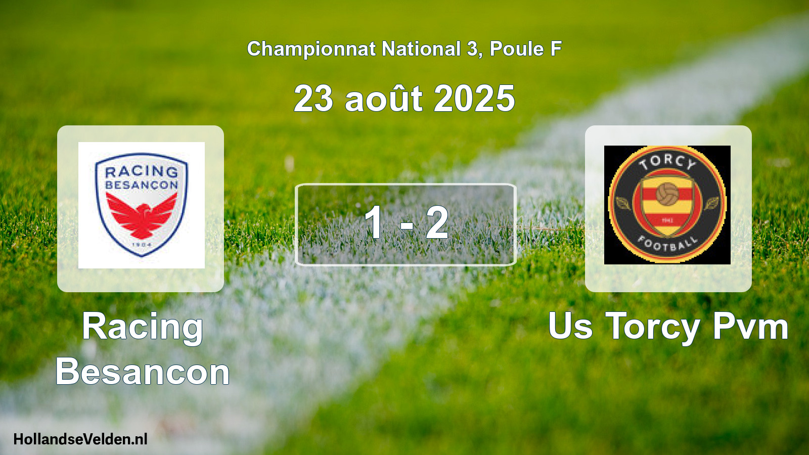 Gespeelde wedstrijd: Racing Besancon - Us Torcy Pvm 1 - 2 (23 août 2025)
