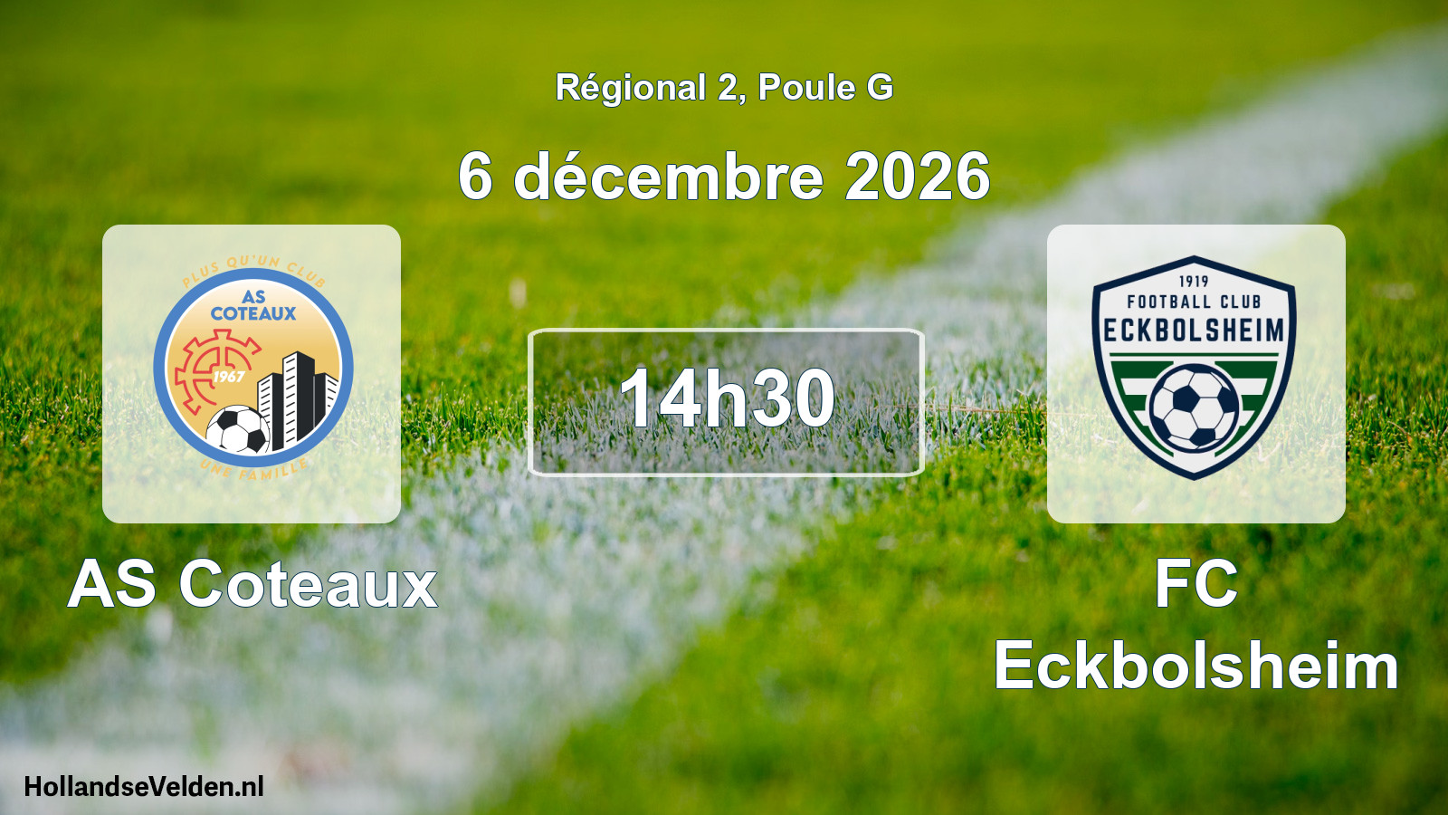 Scheduled Match: AS Coteaux - FC Eckbolsheim (6 December 2026)
