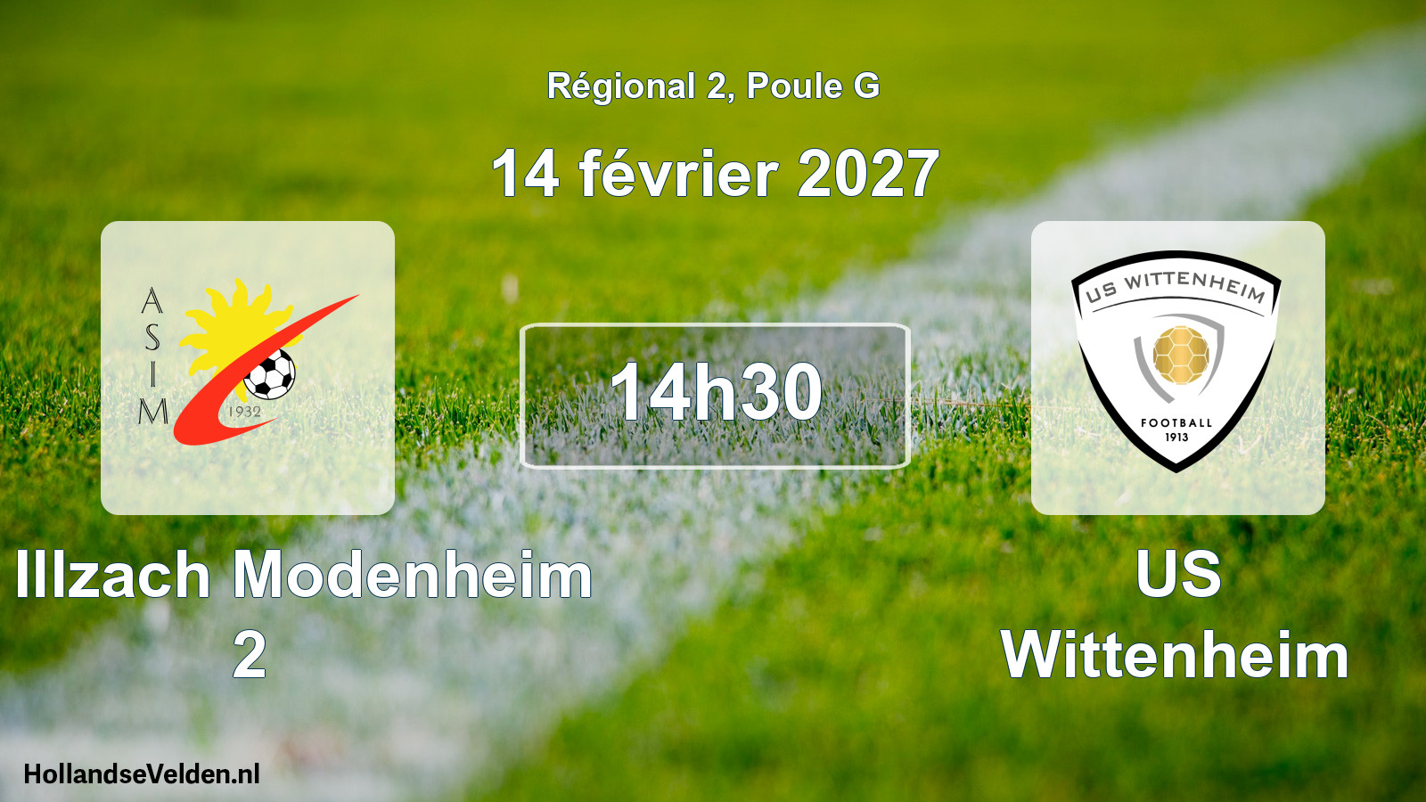 Match programmé: AS Illzach Modenheim 2 - US Wittenheim (14 février 2027)