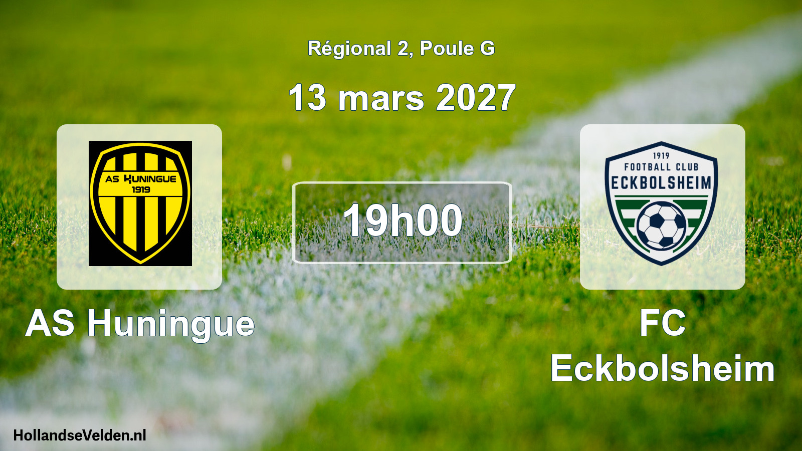 Scheduled Match: AS Huningue - FC Eckbolsheim (13 March 2027)