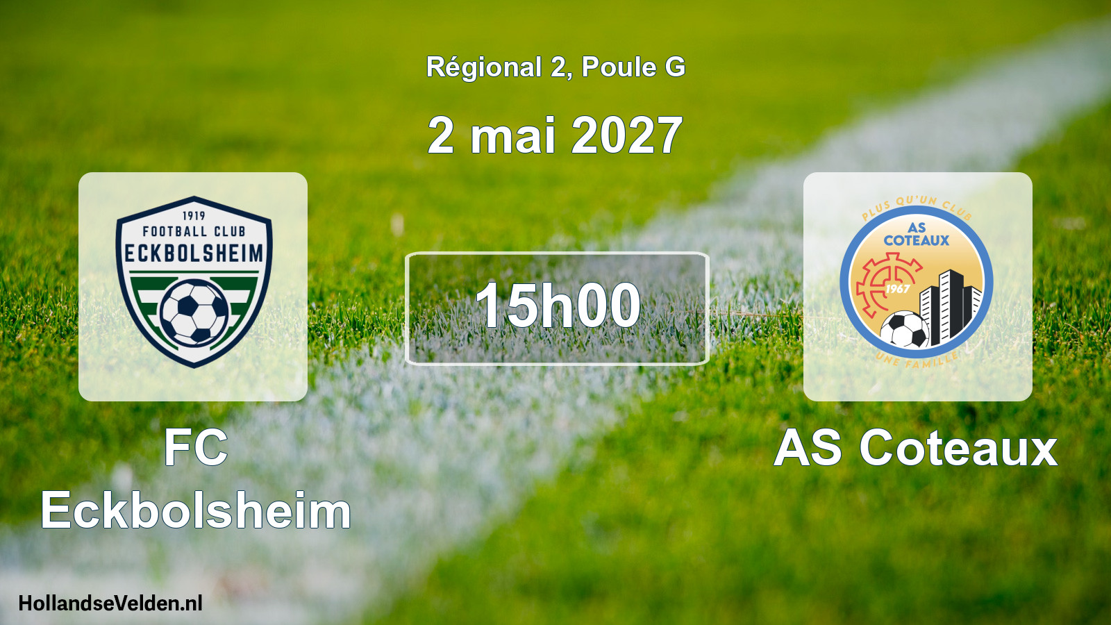 Match programmé: FC Eckbolsheim - AS Coteaux (2 mai 2027)