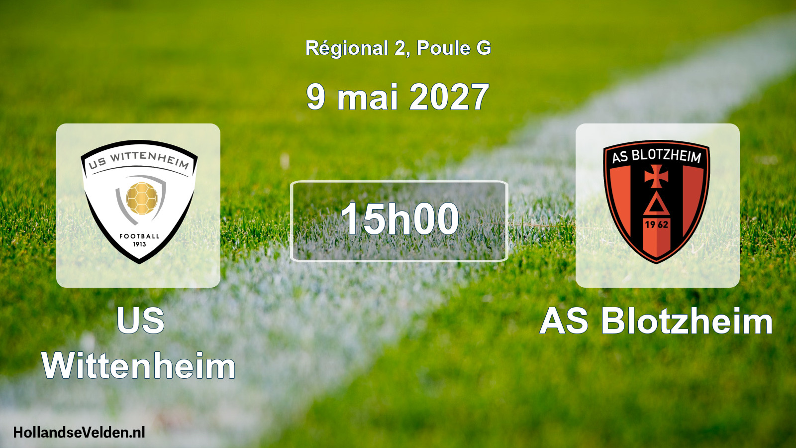 Match programmé: US Wittenheim - AS Blotzheim (9 mai 2027)