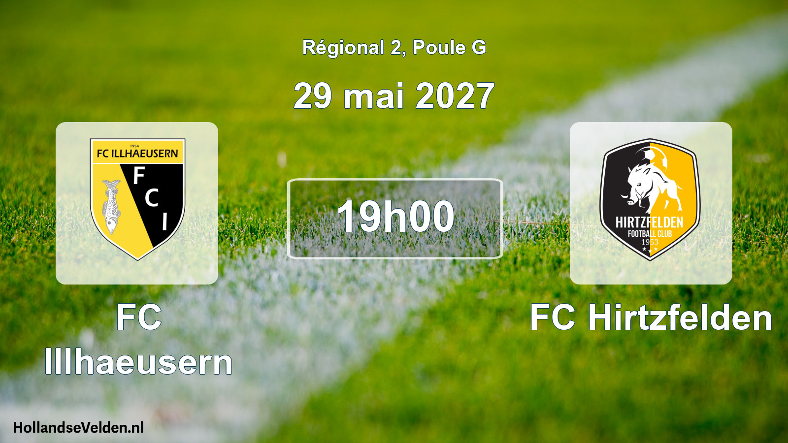 Scheduled Match: FC Illhaeusern - FC Hirtzfelden (29 May 2027)
