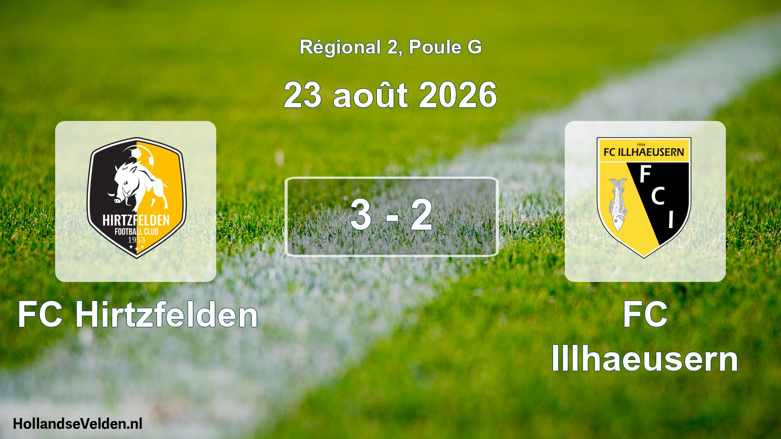 Scheduled Match: FC Hirtzfelden - FC Illhaeusern (23 August 2026)