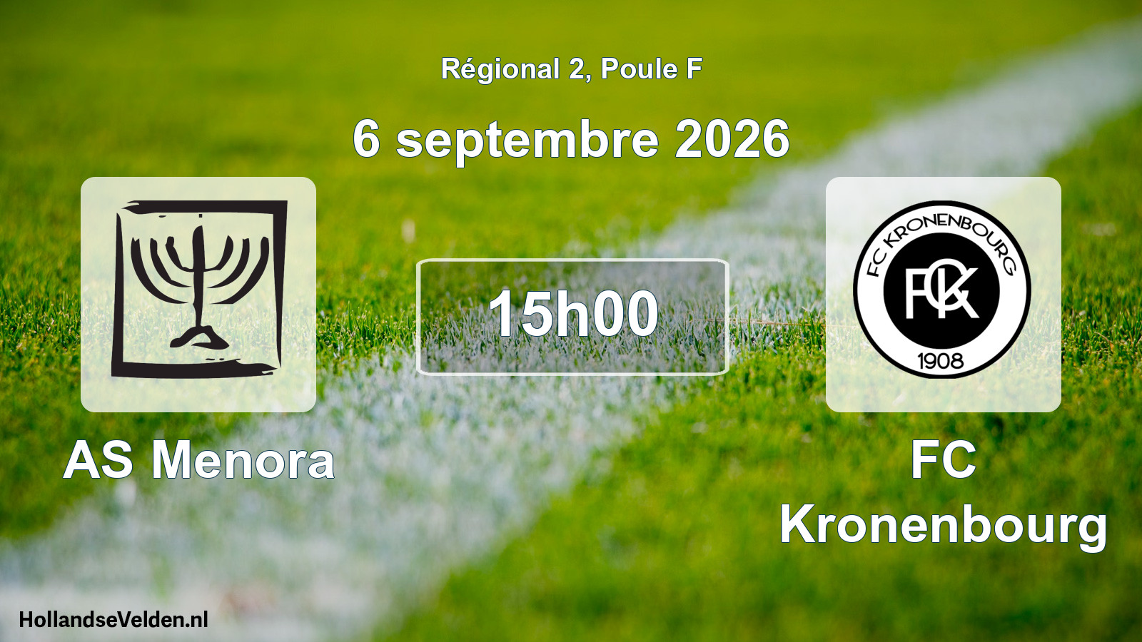 Match programmé: AS Menora - FC Kronenbourg (6 septembre 2026)
