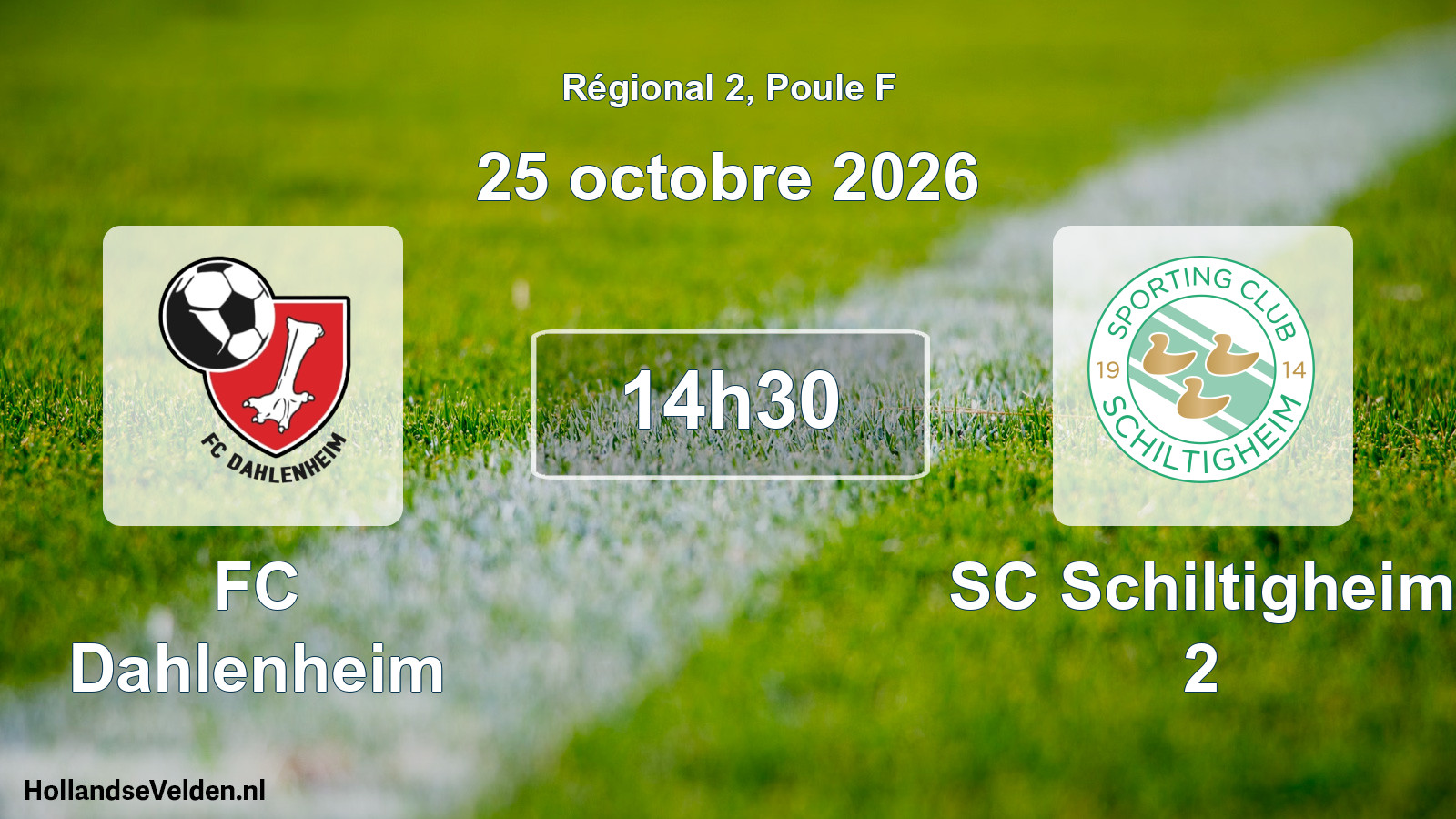 Scheduled Match: FC Dahlenheim - SC Schiltigheim 2 (25 October 2026)