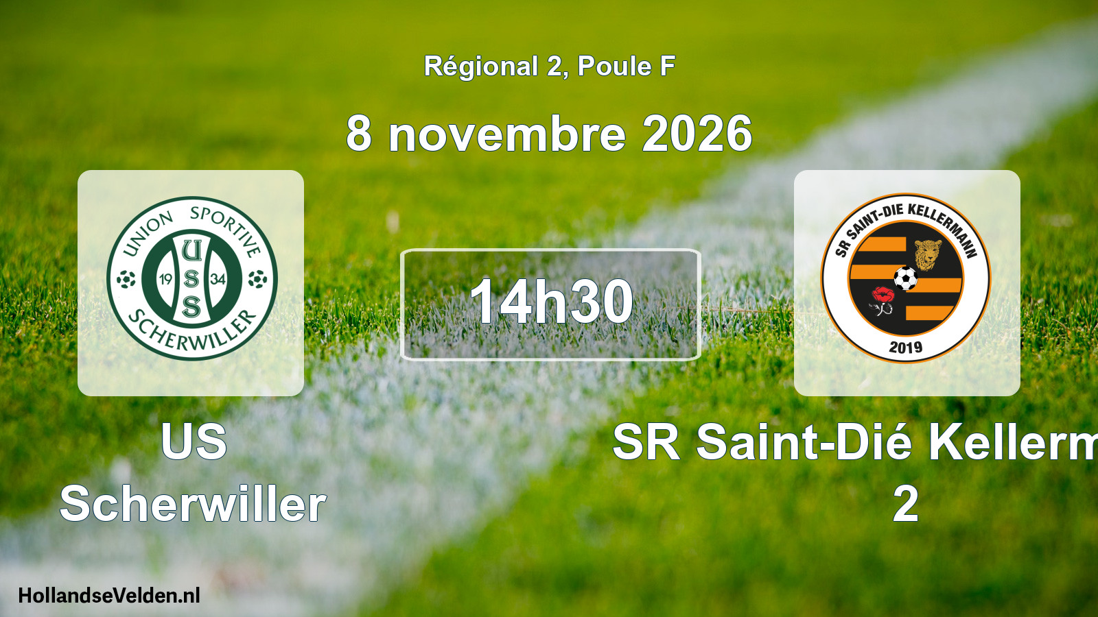 Scheduled Match: US Scherwiller - SR Saint-Dié Kellermann 2 (8 November 2026)